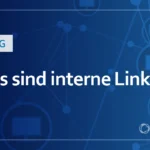 Was sind interne Links?