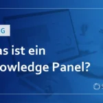 Was ist ein Knowledge Panel?