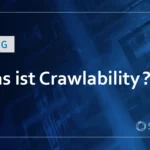 Was ist Crawlability