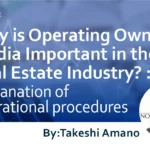 Why is Operating Owned Media Important in the Real Estate Industry? : Explanation of operational procedures