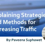 Explaining Strategies and Methods for Increasing Traffic