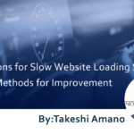 Reasons for Slow Website Loading Speed and Methods for Improvement