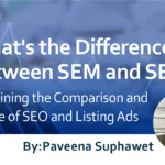 What’s the Difference Between SEM and SEO? Explaining the Comparison and Usage of SEO and Listing Ads