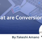 What is Conversions? : Definitions and Types in Marketing