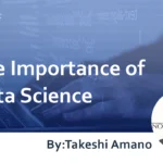 The Importance of Data Science: Explaining Through 5 Examples