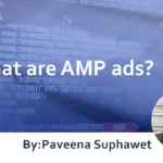 What are AMP ads? : Explanation of benefits and drawbacks