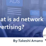 What is ad network advertising?