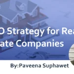 SEO Strategy for Real Estate Companies : Explaining the Basics