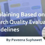 Explaining Based on Search Quality Evaluation Guidelines
