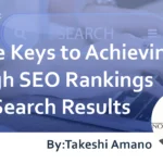 Explaining the Keys to Achieving High SEO Rankings in Search Results