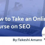 How to Take an Online Course on SEO