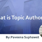 What is Topic Authority?  Overview and Strategies to Improve SEO Ranking