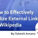 How to Effectively Utilize External Links on Wikipedia : SEO Strategies