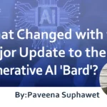 Major update to the generative AI ‘Bard’ : What changed?