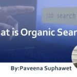 What is Organic Search? : Explaining the Difference from Paid Search (Ads)