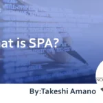 What is SPA? : Its Benefits and Drawbacks