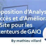 Proposition d’Analyse d’Accès et d’Amélioration de Site pour les Détenteurs de GAIQ