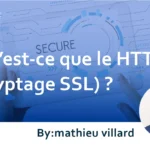Qu’est-ce que le HTTPS (cryptage SSL) ? Explication sur la configuration et le cryptage SSL des sites web